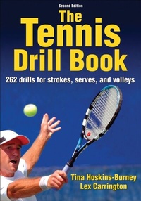 Abbildung von: The Tennis Drill Book - Human Kinetics Publishers