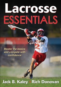 Abbildung von: Lacrosse Essentials - Human Kinetics Publishers