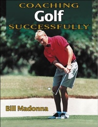 Abbildung von: Coaching Golf Successfully - Human Kinetics Publishers