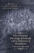 Cover: John Derricke's the Image of Irelande: with a Discoverie of Woodkarne - Manchester University Press