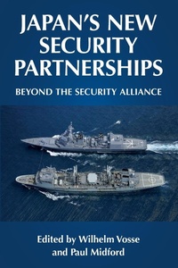 Abbildung von: Japan's New Security Partnerships - Manchester University Press