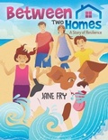 Cover: Between Two Homes - Austin Macauley Publishers