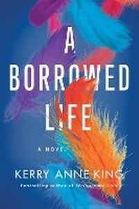 Enlarge image Cover: A Borrowed Life - Lake Union Publishing
