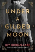 Cover: Under a Gilded Moon - Lake Union Publishing