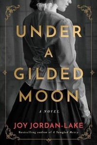 Enlarge image Cover: Under a Gilded Moon - Lake Union Publishing