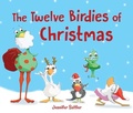 Cover: The Twelve Birdies of Christmas - Sleeping Bear Press