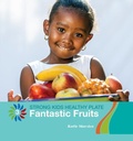 Cover: Fantastic Fruits - Cherry Lake Publishing