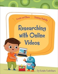 Abbildung von: Researching with Online Videos - Cherry Lake Publishing