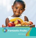 Cover: Fantastic Fruits - Cherry Lake Publishing