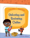 Cover: Unboxing and Reviewing Online - Cherry Lake Publishing