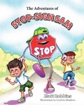 Cover: The Adventures of Stop-Sign Sam - Brown Books Publishing Group