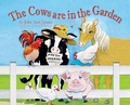 Cover: The Cows are in the Garden - Peppertree Press