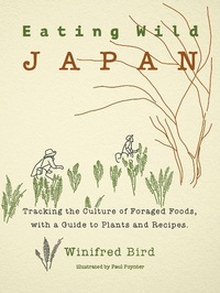 Abbildung von: Eating Wild Japan - Stone Bridge Press