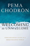 Cover: Welcoming the Unwelcome - Shambhala Publications Inc
