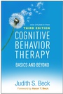 Cover: Cognitive Behavior Therapy, Third Edition - Guilford Press