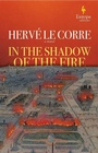 Cover: In the Shadow of the Fire - Europa Editions