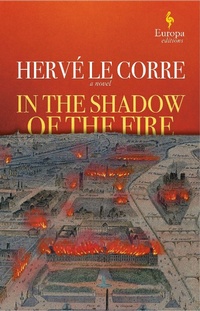 Enlarge image Cover: In the Shadow of the Fire - Europa Editions
