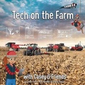 Cover: Tech on the Farm with Casey and Friends - Octane Press