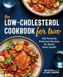 Cover: The Low-Cholesterol Cookbook for Two - Callisto Media Inc.