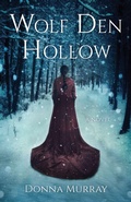 Cover: Wolf Den Hollow - She Writes Press