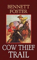 Cover: Cow Thief Trail - Center Point