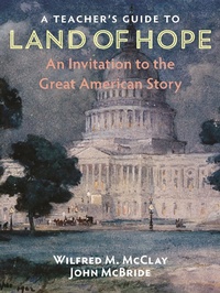 Enlarge image Cover: A Teacher's Guide to Land of Hope - Encounter Books,USA