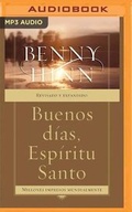 Cover: Buenos dias, Espiritu Santo - Brilliance Audio