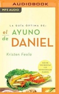 Cover: La guia optima para el ayuno de daniel - Brilliance Audio