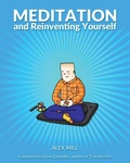 Cover: Meditation and Reinventing Yourself - Zen Life Books