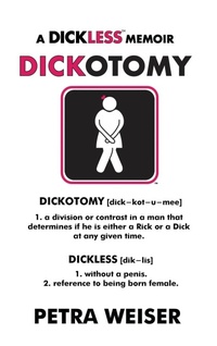 Enlarge image Cover: Dickotomy - Petra Weiser LLC
