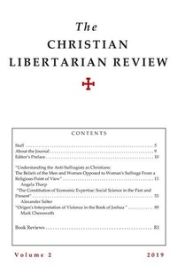 Enlarge image Cover: Christian Libertarian Review - Libertarian Christian Institute Press