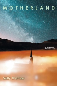 Enlarge image Cover: Motherland - Able Muse Press