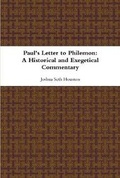 Cover: Paul's Letter to Philemon: A Historical and Exegetical Commentary - Lulu.com