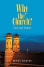 Cover: Why the Church? - Xlibris Us