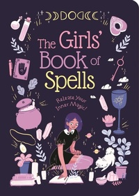 Enlarge image Cover: The Girls' Book of Spells - Arcturus Editions