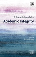 Cover: A Research Agenda for Academic Integrity - Edward Elgar Publishing