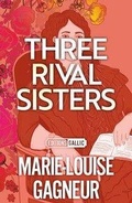 Cover: Three Rival Sisters - Gallic Books