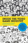 Cover: Inside the Video Game Industry - Routledge