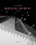 Cover: Kicking Sawdust - Daylight Books
