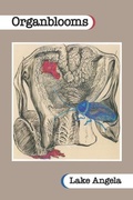 Cover: Organblooms - Futurecycle Press