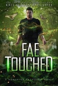 Cover: Fae Touched - Six Talon Sign Media LLC