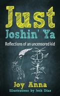Cover: Just Joshin' Ya - Joyanna Diaz