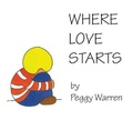 Cover: Where Love Starts - Rustik Haws LLC