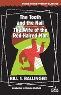 Cover: The Tooth and the Nail / The Wife of the Red-Haired Man - Stark House Press