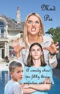 Cover: Mud Pie - Divergent Mind LLC