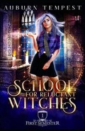 Cover: School For Reluctant Witches - Jl Madore