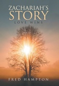 Cover: Zachariah's Story - Westbow Press