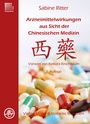 Cover: Arzneimittelwirkungen aus Sicht der Chinesischen Medizin - Müller & Steinicke