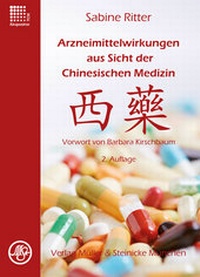 Abbildung von: Arzneimittelwirkungen aus Sicht der Chinesischen Medizin - Müller & Steinicke