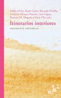 Bild: Itinerarios interiores - Fragmenta Editorial, SL